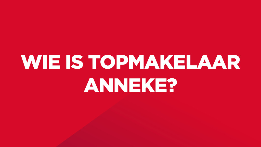 Dit is een rood kleurvlak met witte tekst op: "Wie is Topmakelaar Anneke?".